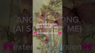 Angels song extended version AI melanie martinez voiceINSTRUMENT CREDITSDemidevil cry baby [upl. by Frederic]