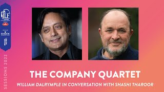 The Company Quartet William Dalrymple in conversation with Shashi Tharoor [upl. by Sukhum186]