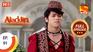 Aladdin  Ep 91  Full Episode  20th December 2018 [upl. by Adianez]