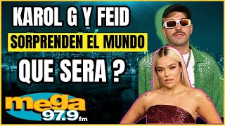 FEID Sorprende con Declaraciones de KAROL G [upl. by Astrahan567]