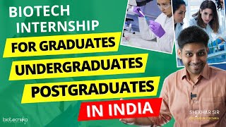 Biotech Internships For Graduates Undergraduates amp Postgraduates [upl. by Templer]