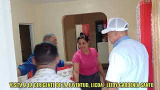 VISITA A LA DIRIGENTE DE LA JUVENTUD LICDA LEIDY GARDENIA SANTO PROVINCIA DE SAN JOSÉ DE OCOA [upl. by Eliot]