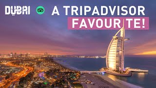 Dubai  1 Most POPULAR Destination on Tripadvisor [upl. by Oaks681]