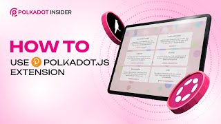 PolkadotJS Wallet Demystified StepbyStep Tutorial [upl. by Iveel]