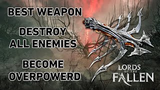 Lords of the Fallen Best Weapon the Harrower Dervla Crossbow Is Overpowered and Can One Shot Enemies [upl. by Mellicent]