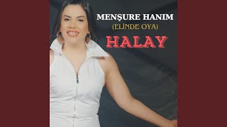 Menşure Hanım Elinde Oya Halay [upl. by Aliuqa]