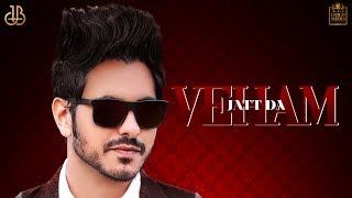 Veham Jatt Da  Jass Bajwa  Punjabi Songs 2019 [upl. by Feingold]