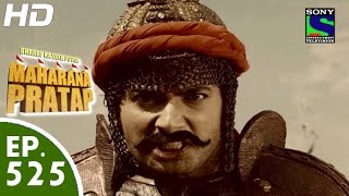 Bharat Ka Veer Putra Maharana Pratap  महाराणा प्रताप  Episode 525  17th November 2015 [upl. by Bandur186]