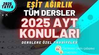 AYT 2025 Eşit Ağırlık Güncel Konuları Tüm Dersler YKS2025 AYT2025 [upl. by Kirsch329]