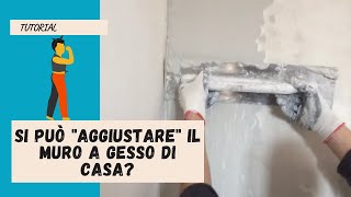 Ripristino intonaco a gesso rovinato in pochi passi TUTORIAL [upl. by Haddad]