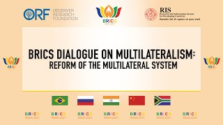 BRICS Dialogue on Multilateralism Session 1 Reform of Multilateralism [upl. by Chesnut]