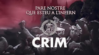 CRIM  Pare Nostre Que Esteu A lInfern Video Lyric [upl. by Attalie]