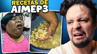 LAS HORRIBLES RECETAS DE AIMEP3 [upl. by Ahmar]