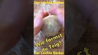 Teig zu einem Brot formen [upl. by Eerat]