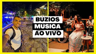 O que fazer em Búzios a noite  Restaurantes com música ao vivo [upl. by Notsla]