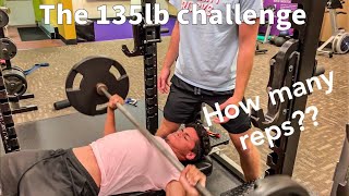 The 135lb Bench Press Challenge [upl. by Akirej548]