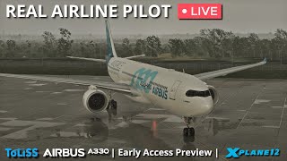 ToLiss Airbus A330  Early Access Test Flight by a Real Airline Pilot  XPlane 12 [upl. by Lac]