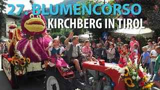 27 Blumencorso in Kirchberg in Tirol  2019 [upl. by Haraz448]