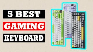 Top 5 Best Gaming Keyboard in 2024 [upl. by Columbus]