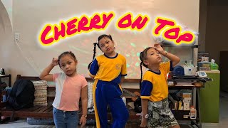 Cherry on Top dance cover w yonie amp thea [upl. by Oelc]