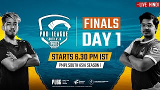 Hindi PMPL South Asia Finals Day 1  PUBG MOBILE Pro League S1 [upl. by Tasiana]