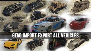 GTA 5 Import  Export ALL NEW VEHICLES LIVE NOW  Grand Theft Auto V [upl. by Edylc]