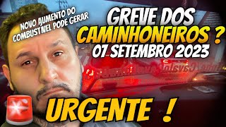 URGENTE COMBUSTÍVEL VAI AUMENTAR E CAMINHONEIROS AMEAÇAM PARADA GERAL [upl. by Eelibuj]