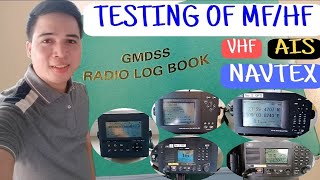 HOW TO TEST MFHFVHFAISGPS and NAVTEXRADIO EQUIPMENT [upl. by Aikim]