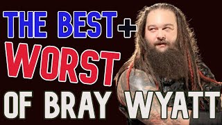 Bray Wyatt In WWE  The Good And The Bad [upl. by Sylas]