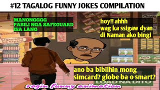 12 TRENDING TAGALOG JOKES 2024 GOOD VIBES ITO  rogin funny animation [upl. by Hodge34]