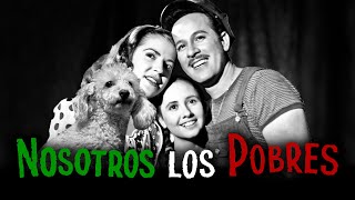 Nosotros los Pobres 1948 la película más famosa de Pedro Infante  Storyboard ETAPA RETRO [upl. by Bayless958]