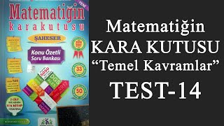 Matematiğin Kara Kutusu Temel Kavramlar  TEST 14 [upl. by Hill]