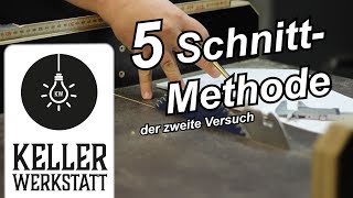 5 Schnitt Methode  in 5 Schnitten zum perfekten SchiebeschlittenKellerwerkstatt [upl. by Karlee]