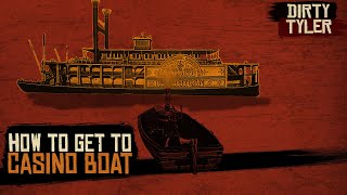 how to get onto the CASINO BOAT in Red Dead Online The Grand Korrigan riverboat [upl. by Pyle]