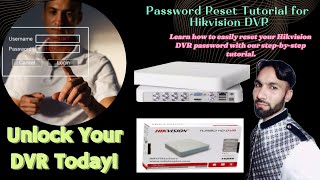 How To Reset Hikvision DVR Password password reset without firmware [upl. by Fowkes]