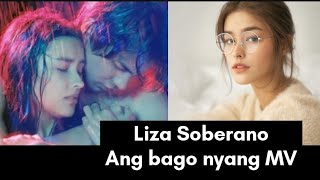 Liza Soberano Ang bagong nyang MV  aabangan Ng kanyang mga pans [upl. by Maffei]