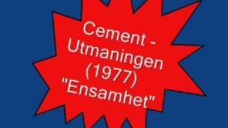 Slite Cement  Ensamhet [upl. by Harat]