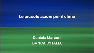 Le piccole azioni per il clima Daniela Marconi [upl. by Durkee]