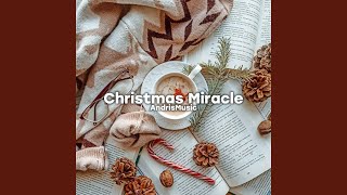 Christmas Miracle [upl. by Fionnula]