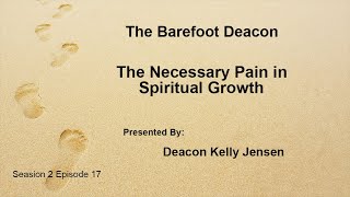 The Necessary Pain in Spiritual Growth S2E17 [upl. by Nomrac614]