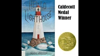 Hello Lighthouse 2019 Caldecott Award Winner Story Book Read Aloud  Story Reading 8 [upl. by Aryad208]