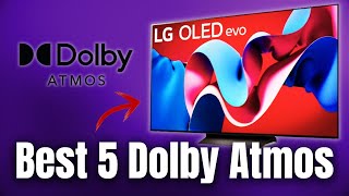 🌟 Top 5 Dolby Atmos amp Dolby Vision TVs Reviewed  2024 Edition [upl. by Henriha186]