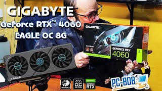 Gigabyte RTX 4060 Eagle OC 8GB [upl. by Hewe]