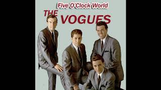 Five OClock World  The Vogues 1966 HQ [upl. by Nyllewell]