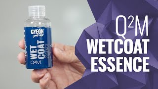 GYEON Q²M WetCoat Essence [upl. by Anaoj562]