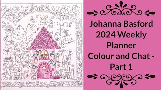 Johanna Basford 2024 Weekly Planner  Flowery House Part 1 [upl. by Saks]