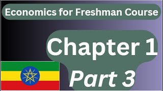 Economics for freshman course chapter 1 part 1 [upl. by Ozkum]