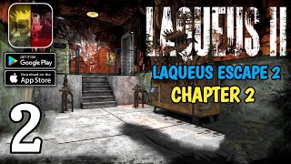 Laqueus Escape 2  Chapter 2  Full Gameplay AndroidIOS Part 2 [upl. by Nottus378]