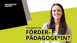 Lehramt Förder und Inklusionspädagogik an der Universität Erfurt studieren [upl. by Roswell926]