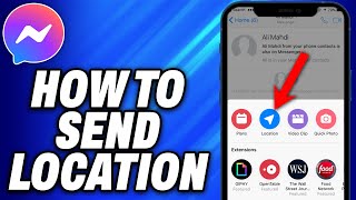 How To Send Location on Messenger 2024  Easy Fix [upl. by Boyse9]